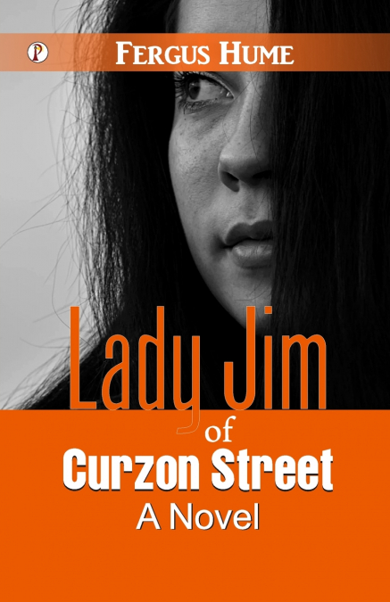 Lady Jim of Curzon Street