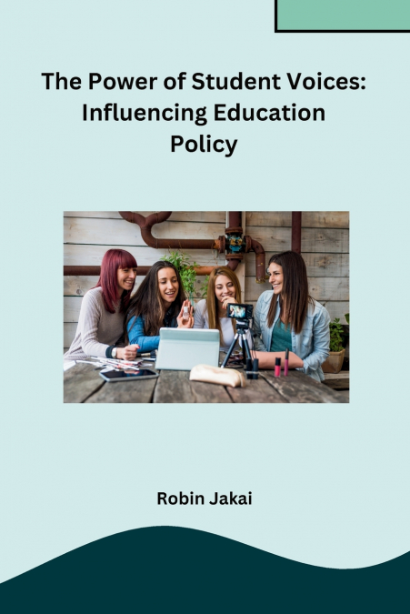 The Power of Student Voices