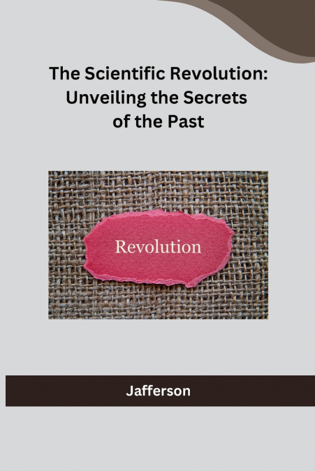 The Scientific Revolution