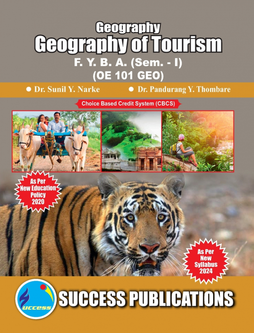 Geography of Tourism(F.Y.B.A,Sem.-I) SPPU-Text(English)