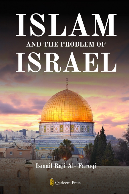 Islam and the problem of Israel