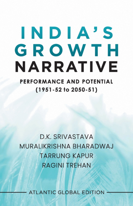 India’s Growth Narrative