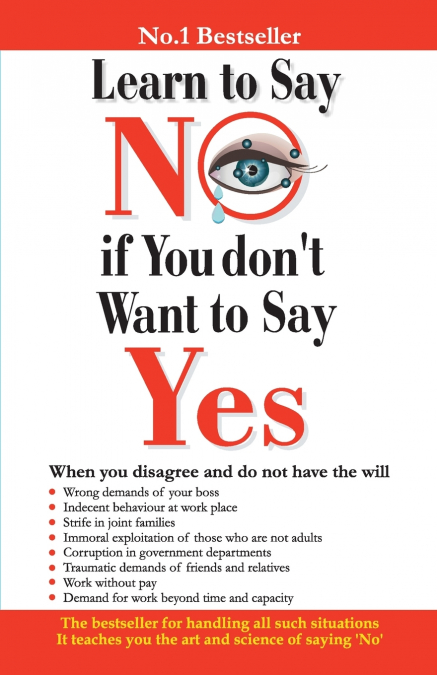 Learn to Say No if You Don’t Want to Say Yes