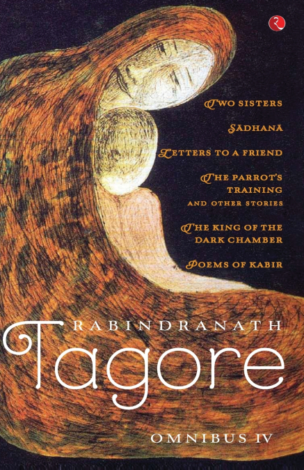 RABINDRANATH TAGORE OMNIBUS VOL.IV