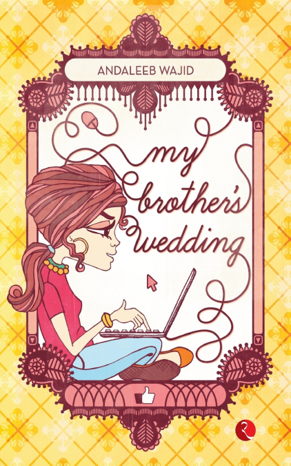 my brother’s wedding