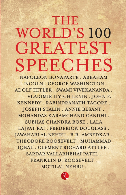 The World’S 100 Greatest Speeches