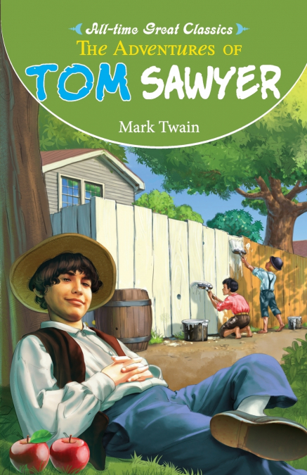 The Adventures of Tom Sawyer