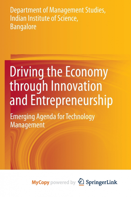 Driving the Economy through Innovation and Entrepreneurship