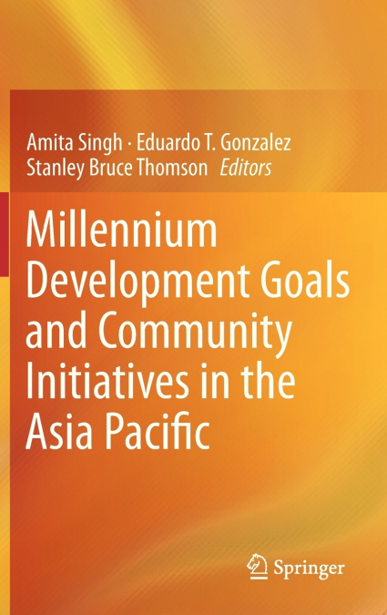 Millennium Development Goals and Community Initiatives in the Asia Pacific
