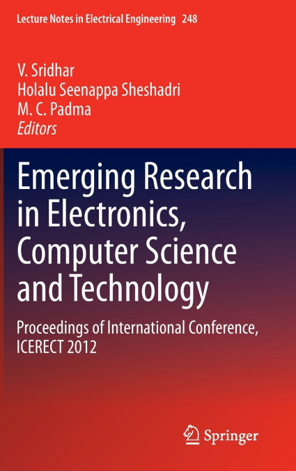 Emerging Research in Electronics, Computer Science and Technology