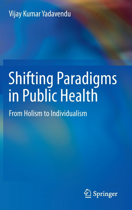Shifting Paradigms in Public Health