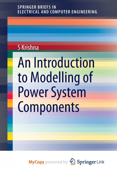 An Introduction to Modelling of Power System Components