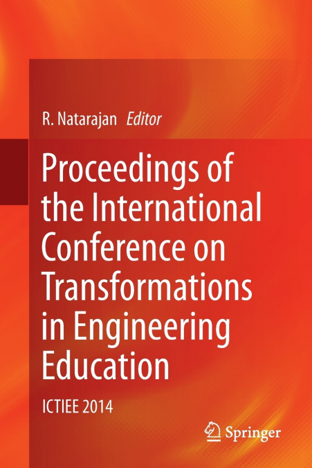 Proceedings of the International Conference on Transformations in Engineering Education
