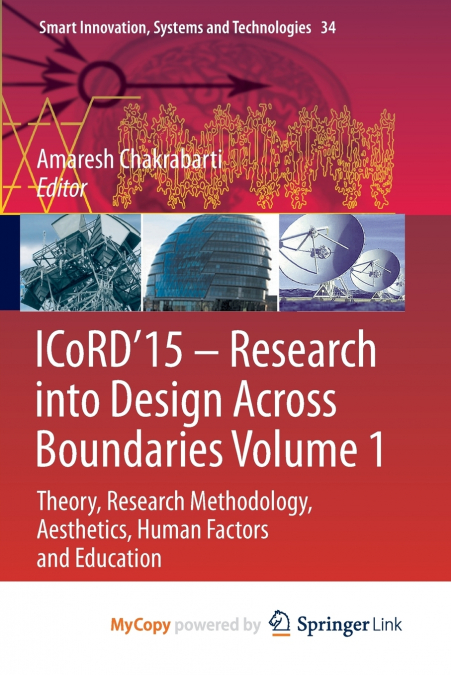 ICoRD’15 - Research into Design Across Boundaries Volume 1