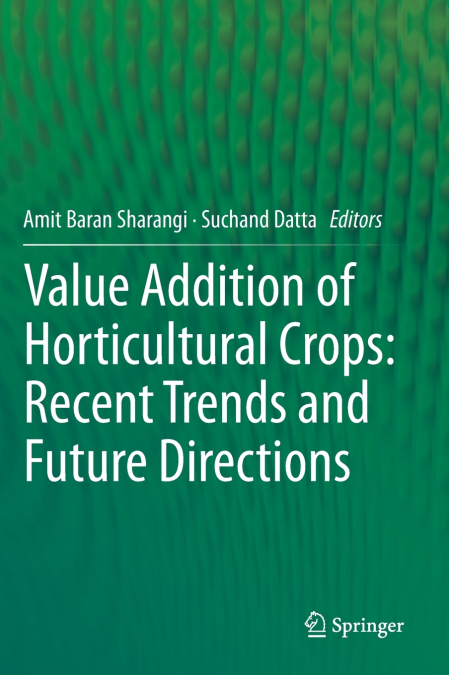 Value Addition of Horticultural Crops