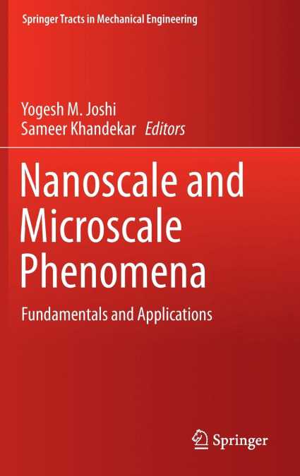 Nanoscale and Microscale Phenomena