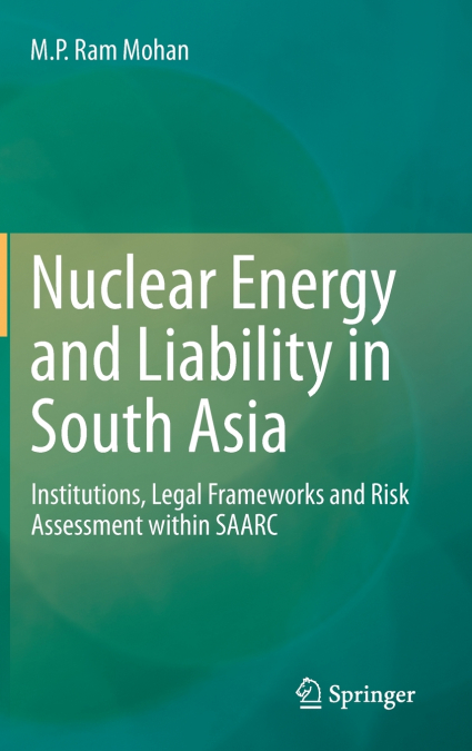 Nuclear Energy and Liability in South Asia