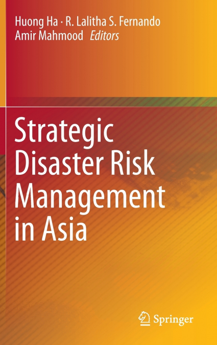 Strategic Disaster Risk Management in Asia