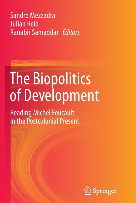 The Biopolitics of Development