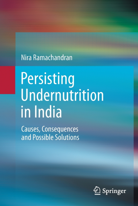 Persisting Undernutrition in India