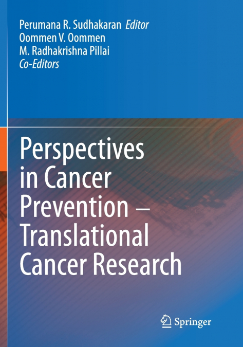 Perspectives in Cancer Prevention-Translational Cancer Research