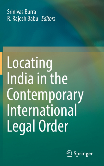 Locating India in the Contemporary International Legal Order