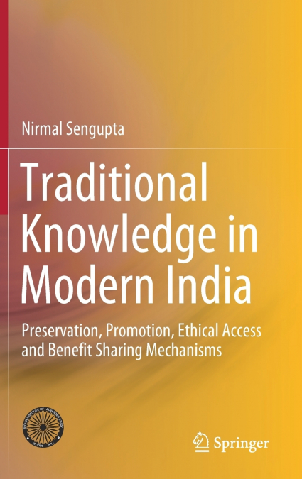 Traditional Knowledge in Modern India