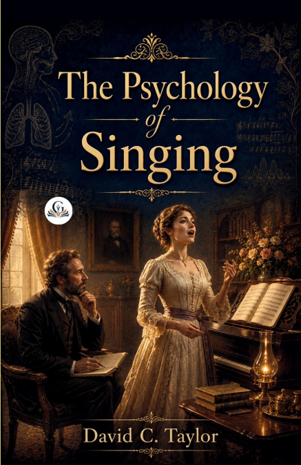The Psychology of Singing