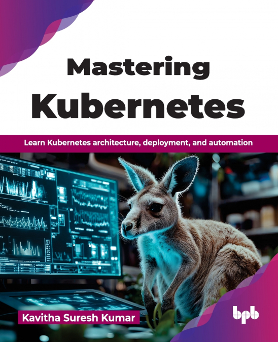 Mastering Kubernetes
