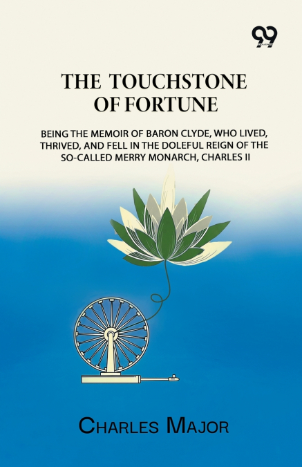 The Touchstone Of Fortune
