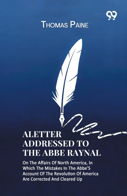 A letter Addressed To The Abbe Raynal