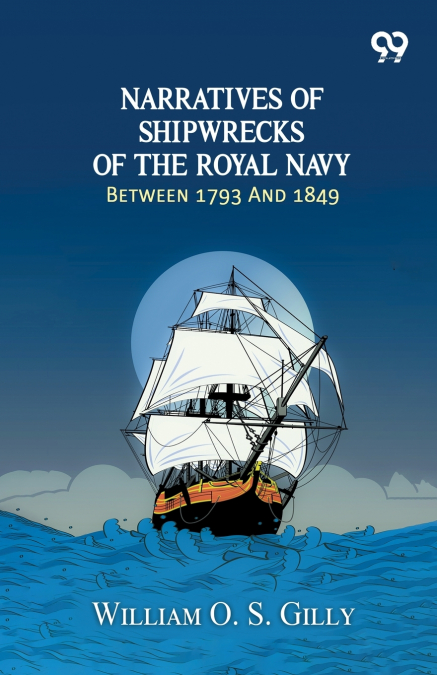 Narratives Of Shipwrecks Of The Royal Navy
