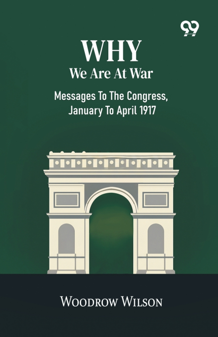 Why We Are At War