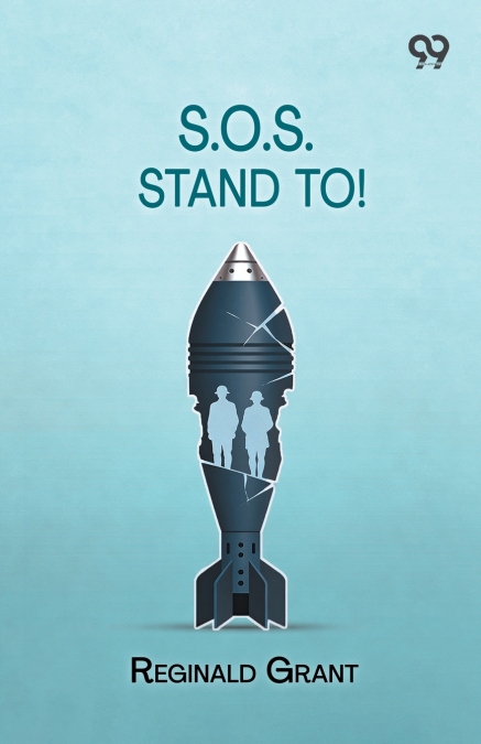 S.O.S. Stand To!