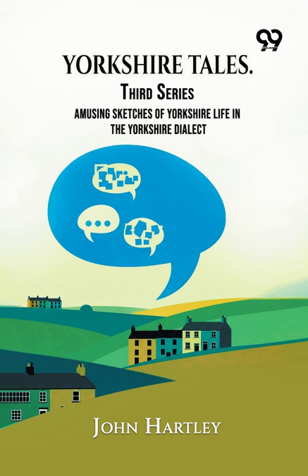 Yorkshire Tales. Third Series