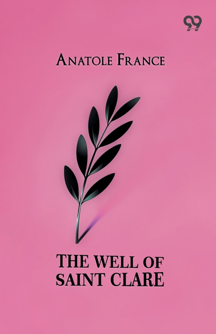 The Well Of Saint Clare