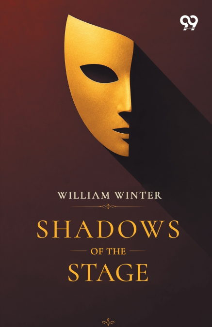 Shadows Of The Stage