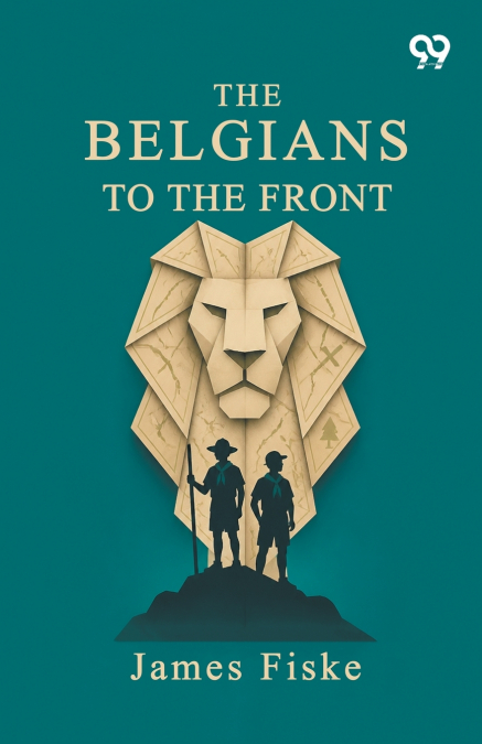 The Belgians To The Front