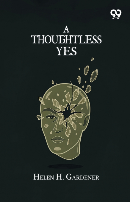 A Thoughtless Yes
