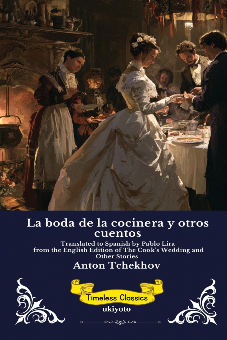 La boda de la cocinera y otros cuentos | Spanish Edition of The Cook’s Wedding