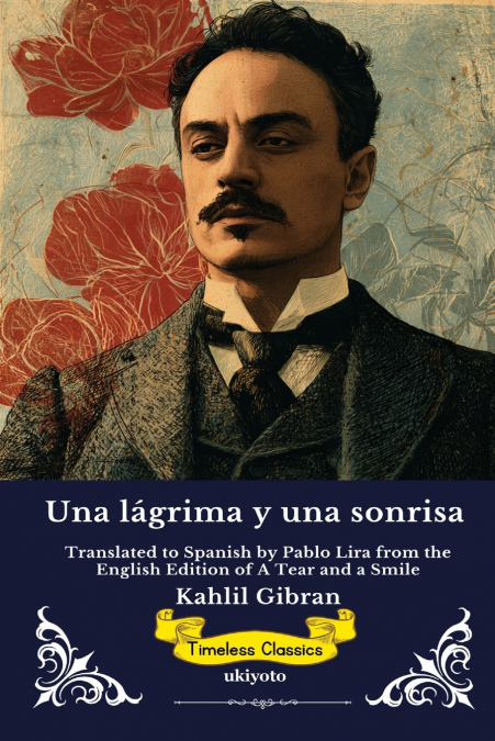 Una lágrima y una sonrisa | Spanish Edition of A Tear and a Smile