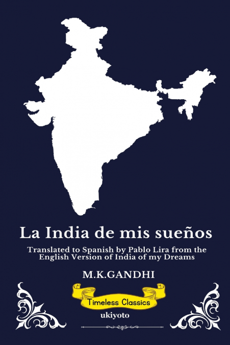 La India de mis sueños | Spanish Version of India of my Dreams