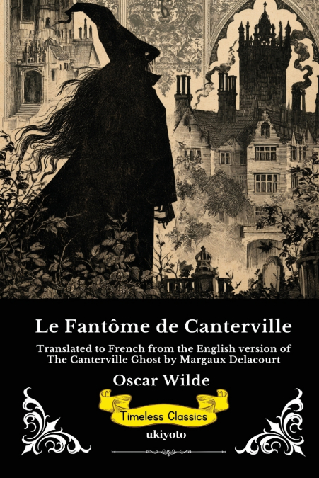 Le Fantôme de Canterville | French Version of The Canterville Ghost