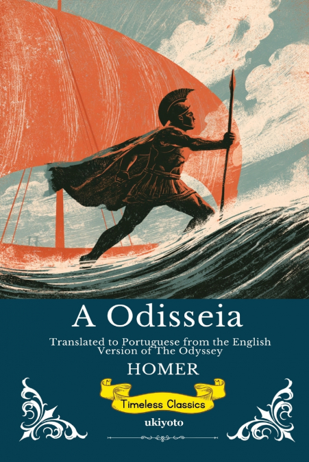 A Odisseia | Portuguese Version of The Odyssey