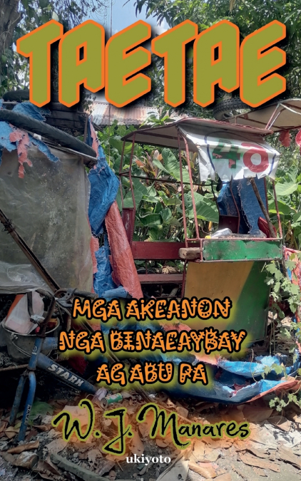 TAETAE | Mga Akeanon Nga Binaeaybay Ag Abu Pa