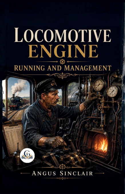 Locomotive Engine Running and Management
