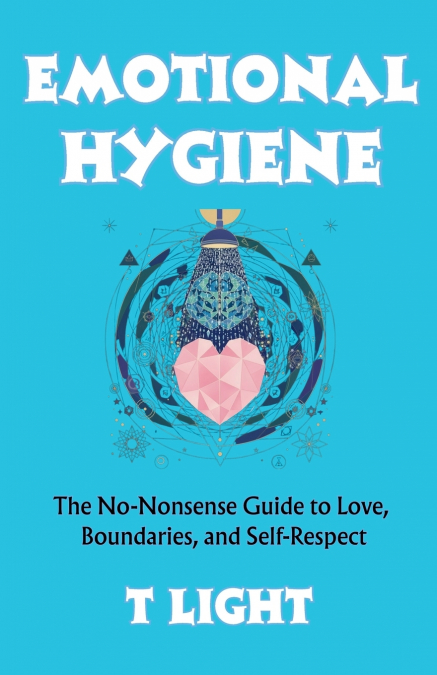Emotional Hygiene