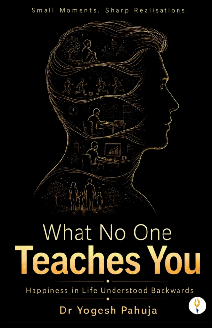 What No One Teaches You