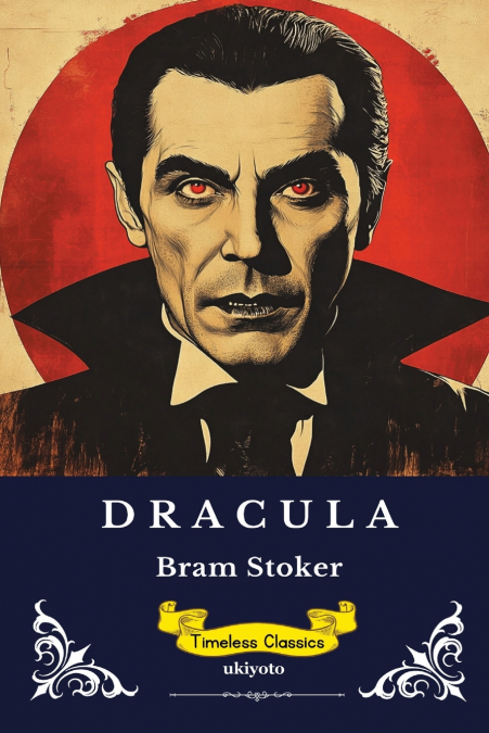 Dracula | Timeless Classics