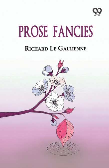 Prose Fancies
